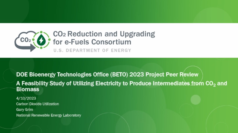 The Digest’s 2023 Multi-Slide Guide to Utilizing Electricity to Produce Intermediates from CO2 and Biomass 