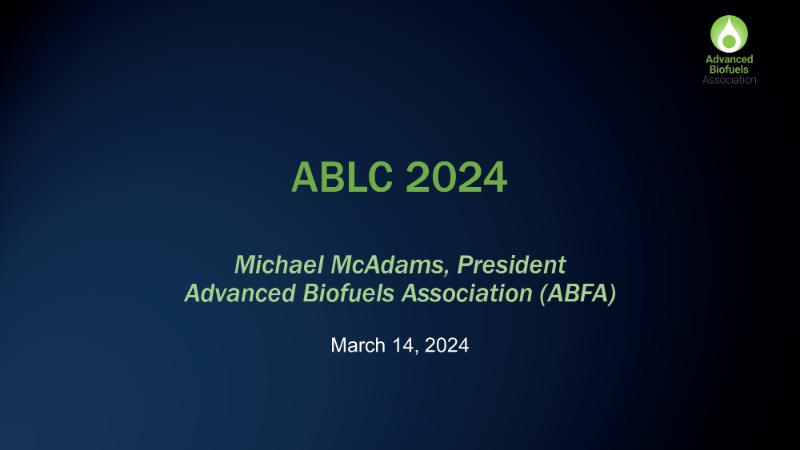 The Digest’s 2024 Multi-Slide Guide to Bioeconomy Policy, the ABFA perspective