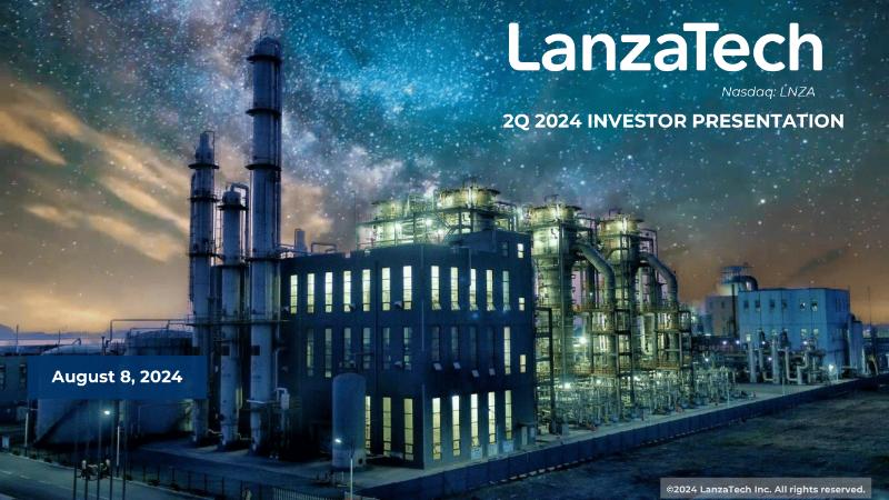 The Digest’s 2024 Multi-Slide Guide to LanzaTech, the investment perspective