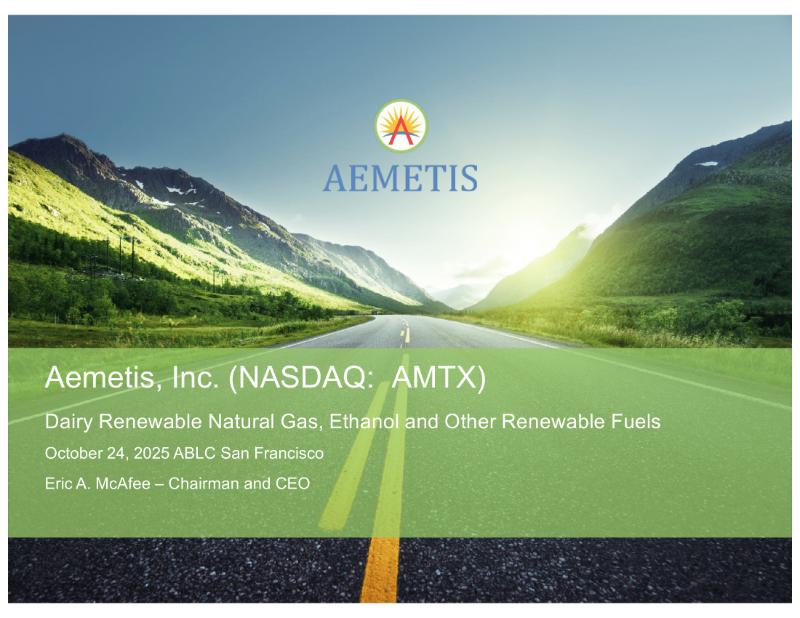 The Digest’s 2025 Multi-Slide Guide to Aemetis, Inc.
